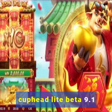 cuphead lite beta 9.1